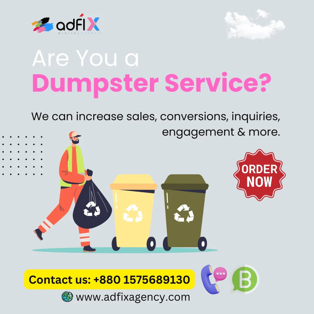 Website Design, Digital Marketing, SEO for Dumpster Service Adfix Agency