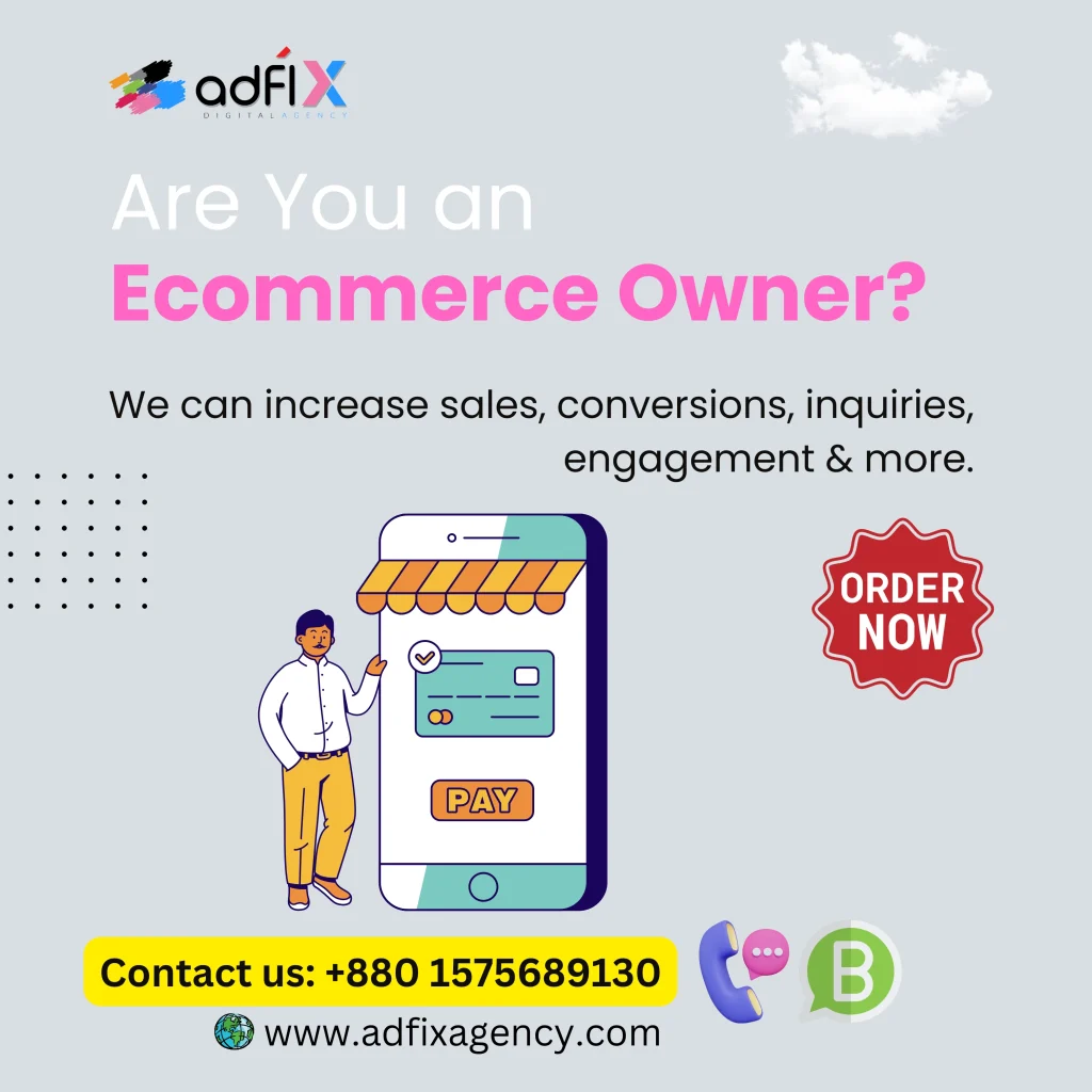 Website Design, Digital Marketing, SEO for Ecommerce Owner Adfix Agency