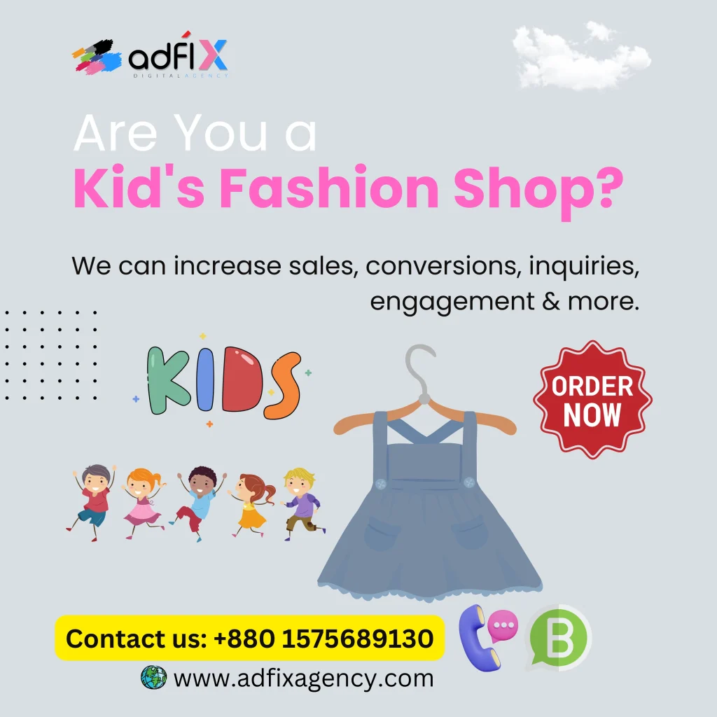 Website Design, Digital Marketing, SEO for Kids Fashion Shop Adfix Agency Ltd